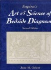 book cover of Sapira's Art and Science of Bedside Diagnosis by Jane M Orient