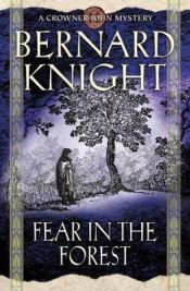 book cover of Fear In The Forest by Bernard Knight