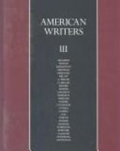 book cover of American Writers Vol. 3 - A Collection of Literary Biographies by Unknown