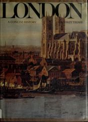 book cover of London, a Concise History by Geoffrey Trease