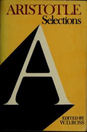 book cover of Aristotle : selections by Aristotel