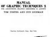 book cover of Manual of graphic techniques 2 : for architects, graphic designers, & artists by Tom Porter