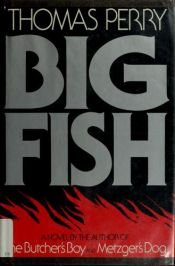 book cover of Big Fish by Thomas Perry