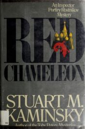 book cover of Red Chameleon (Porfiry Rostnikov #3) by Stuart M. Kaminsky