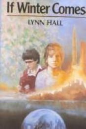 book cover of If Winter Comes by Lynn Hall