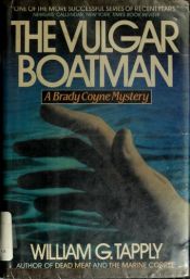 book cover of The Vulgar Boatman (Brandy Coyne #6) by William George Tapply