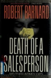 book cover of Death of a Salesperson and Other Untimely Events by Robert Barnard