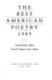 book cover of The Best American Poetry, 1989 by Donald Hall