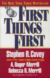 book cover of First Things First by 스티븐 코비