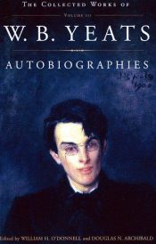 book cover of Autobiografieen̈ by William Butler Yeats