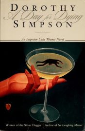 book cover of A day for dying: an Inspector Luke Thanet novel by Dorothy Simpson