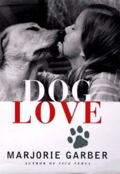book cover of Dog Love by Hans Voges|Marjorie Garber