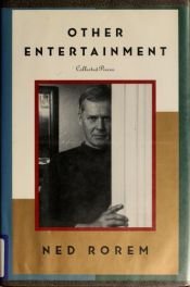 book cover of Other Entertainment: Collected Pieces by Ned Rorem