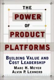 book cover of The Power of Product Platforms by Marc H. Meyer