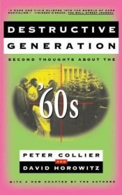 book cover of Destructive generation by Peter Collier