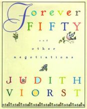 book cover of Forever Fifty by Judith Viorst