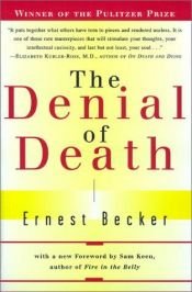 book cover of The Denial of Death by Ernest Becker