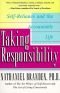 Taking Responsibility : self-reliance and the accountable life
