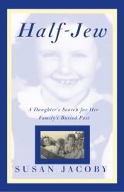 book cover of Half-Jew by Susan Jacoby