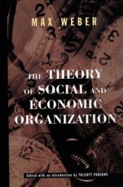 book cover of The Theory of Social and Economic Organization by マックス・ヴェーバー