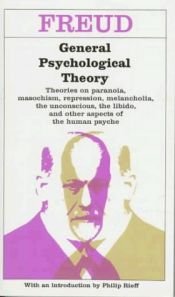 book cover of General Psychological Theory by Σίγκμουντ Φρόυντ