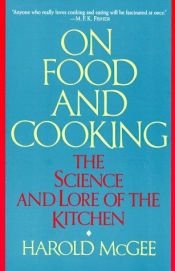 book cover of La cocina y los alimentos: Enciclopedia de la ciencia y la cultura de la comida by Harold McGee