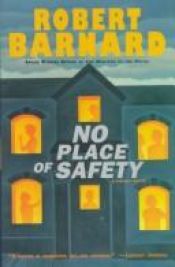 book cover of No place of safety by Robert Barnard