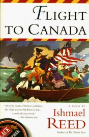 book cover of Flight to Canada by Ishmael Reed