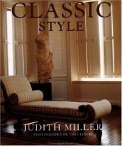 book cover of Classic style by Judith Miller