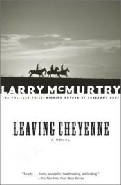 book cover of Leaving Cheyenne by Larry McMurtry