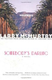 book cover of Somebody's darling by Larry McMurtry