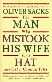 book cover of The Man Who Mistook His Wife for a Hat by Oliver Sacks