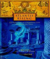 book cover of Atlantis Rising : The True Story of a Submerged Land-Yesterday and Today by Robert Sullivan