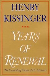 book cover of Years of Renewal: The Concluding Volume of his Memoirs by هنری کیسینجر