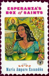 book cover of Esperanza's Box of Saints by Maria Amparo Escandon