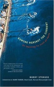 book cover of ROWING AGAINST THE CURRENT: On Learning to Scull at Forty by Barry Strauss