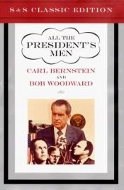 book cover of All the President's Men by 卡爾·伯恩斯坦|鮑勃·伍德沃德