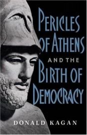 book cover of Pericle di Atene e la nascita della democrazia by Donald Kagan