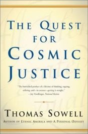 book cover of The Quest for Cosmic Justice by 托马斯·索维尔