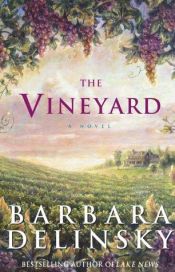 book cover of The Vineyard by Barbara Delinsky