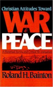 book cover of Christian Attitudes Toward War and Peace by Roland Bainton