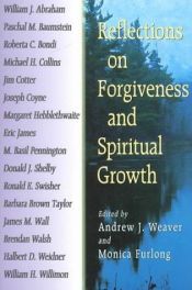 book cover of Reflections on Forgiveness and Spiritual Growth by Monica Furlong