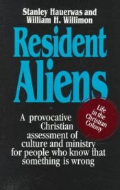 book cover of Resident Aliens by Stanley Hauerwas