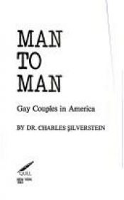 book cover of Man to man: Gay couples in America by Charles Silverstein