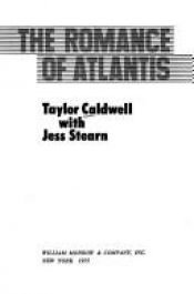 book cover of The romance of Atlantis by Taylor Caldwell