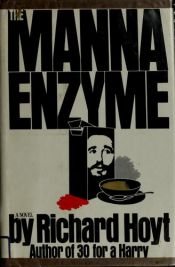 book cover of The Manna Enzyme by Richard Hoyt