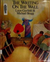 book cover of The writing on the wall by Leon Garfield
