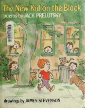 book cover of The new kid on the block poems by Jack Prelutsky