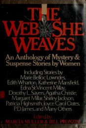 book cover of THE WEB SHE WEAVES an Anthology of Mystery and Suspense Stories By Women by Marcia Muller