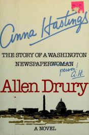 book cover of Anna Hastings by Allen Drury